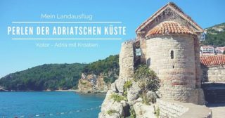 Mein Schiff Landausflug: Perlen der adriatischen Küste